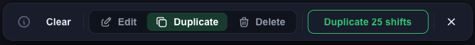 Bulk action bar with Duplicate selected - duplicate 25 shifts